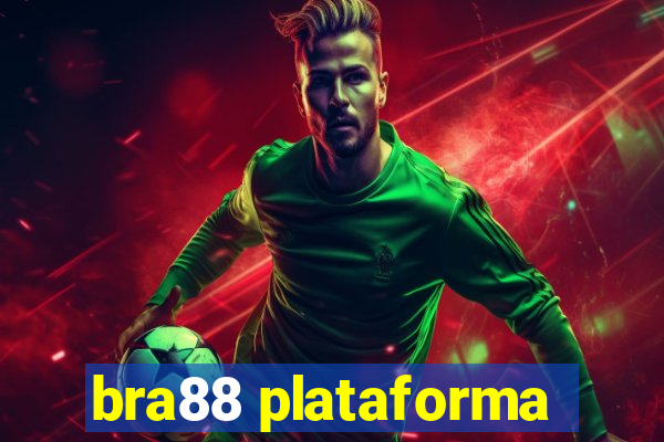 bra88 plataforma